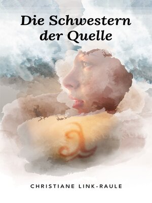 cover image of Die Schwestern der Quelle